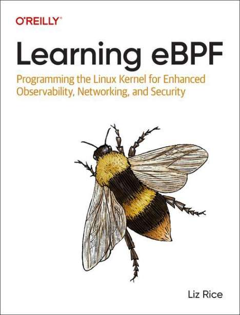 Liz Rice: Learning eBPF, Buch