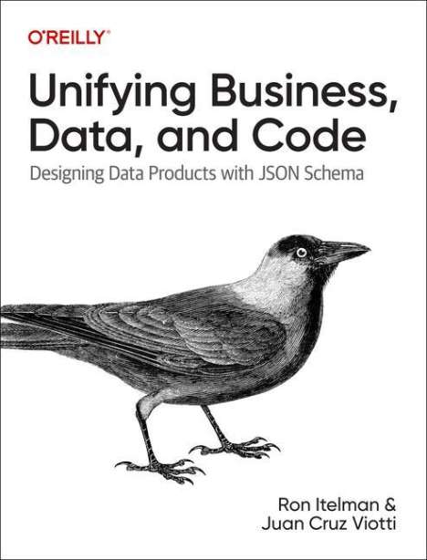 Ron Itelman: Unifying Business, Data, and Code, Buch