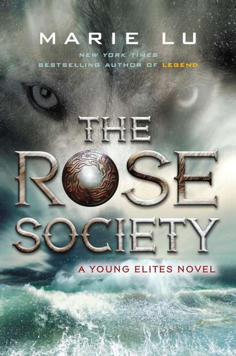 Marie Lu: Young Elites 2.The Rose Society, Buch