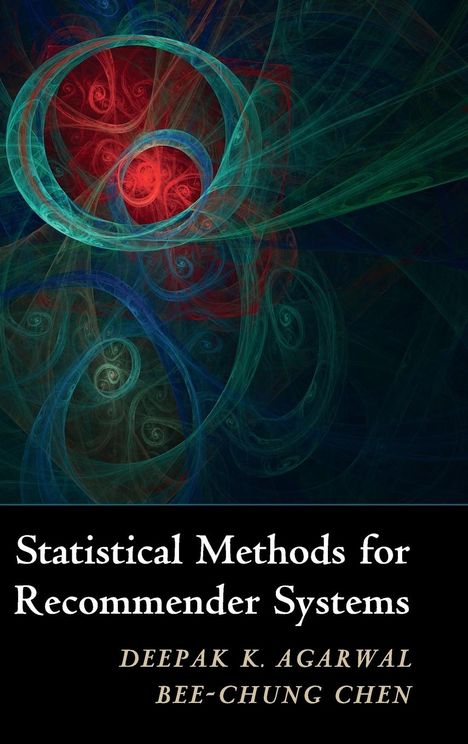 Deepak K. Agarwal: Statistical Methods for Recommender Systems, Buch