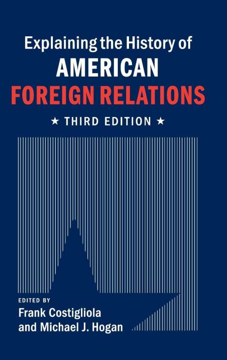 Explaining the History of American Foreign Relations, Buch