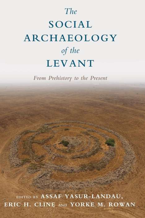 The Social Archaeology of the Levant, Buch