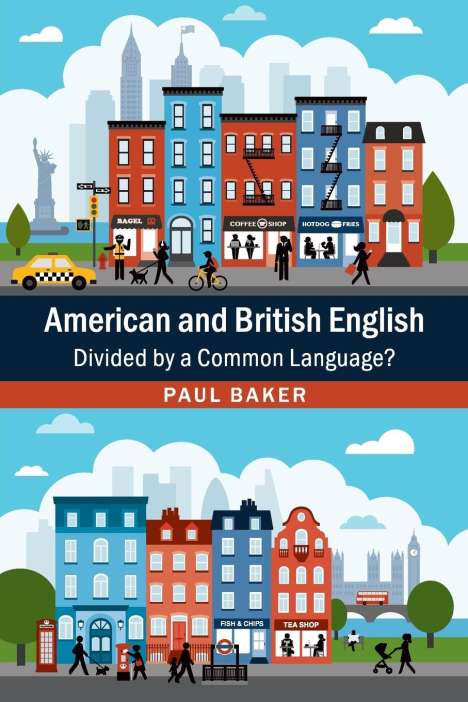 Paul Baker: American and British English, Buch