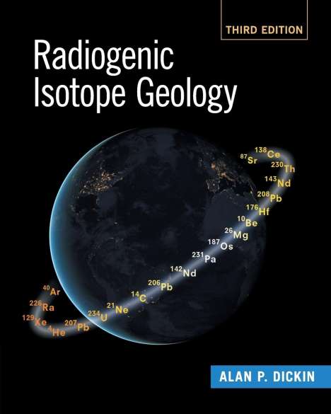 Alan P. Dickin: Radiogenic Isotope Geology, Buch