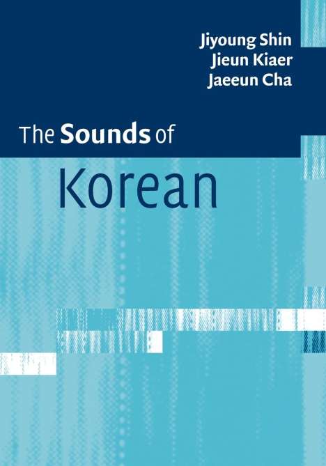 Jiyoung Shin: The Sounds of Korean, Buch