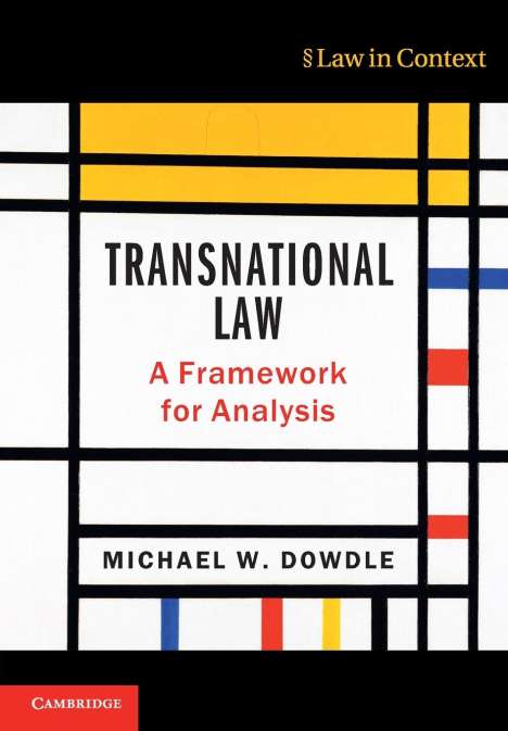 Michael W. Dowdle: Transnational Law, Buch