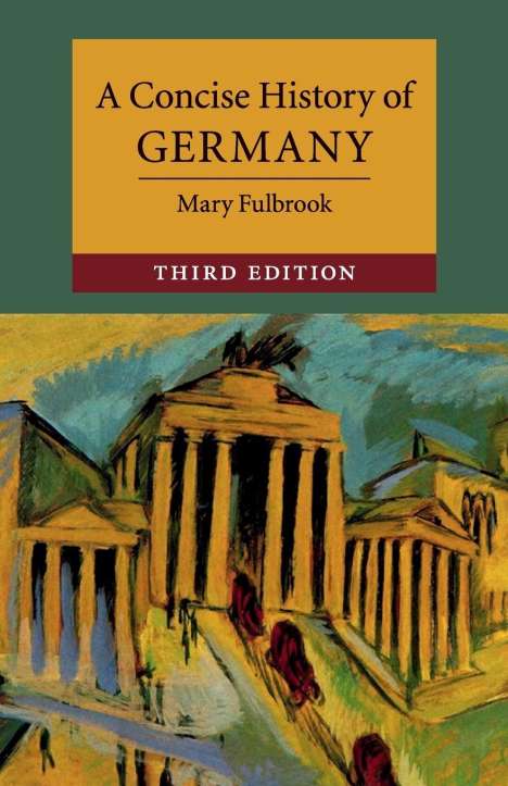 Mary Fulbrook: A Concise History of Germany, Buch