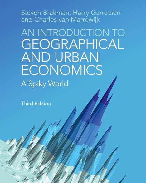 Steven Brakman: An Introduction to Geographical and Urban Economics, Buch