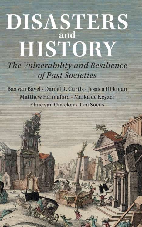 Bas van Bavel: Disasters and History, Buch