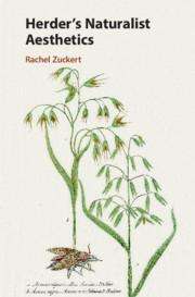 Rachel Zuckert: Herder's Naturalist Aesthetics, Buch