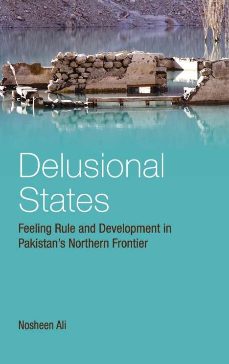 Nosheen Ali: Delusional States, Buch