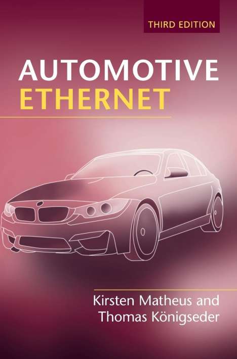 Kirsten Matheus: Automotive Ethernet, Buch