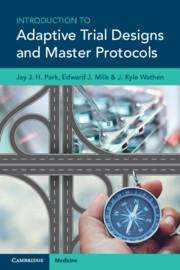 Edward J. Mills: Introduction to Adaptive Trial Designs and Master Protocols, Buch