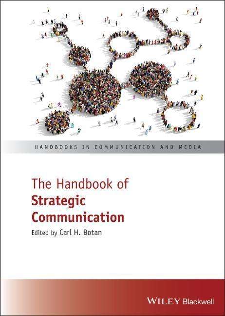 Carl H Botan: The Handbook of Strategic Communication, Buch