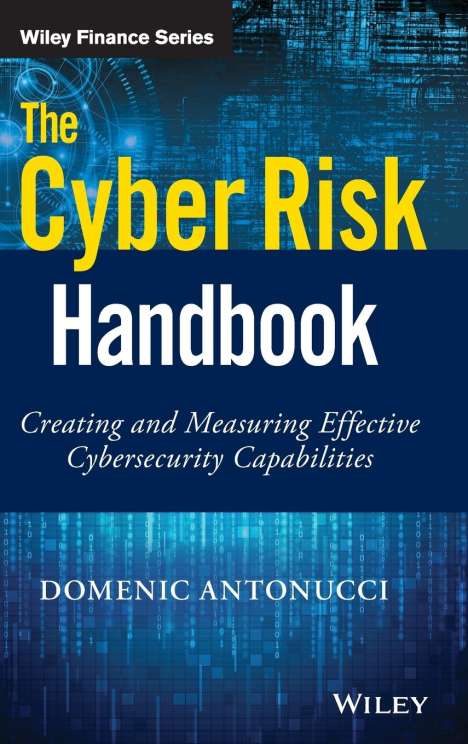 Domenic Antonucci: The Cyber Risk Handbook, Buch
