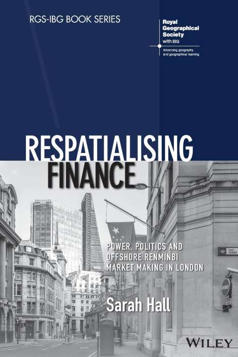 Sarah Hall: Respatialising Finance, Buch