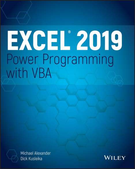 Dick Kusleika: Excel 2019 Power Programming with VBA, Buch
