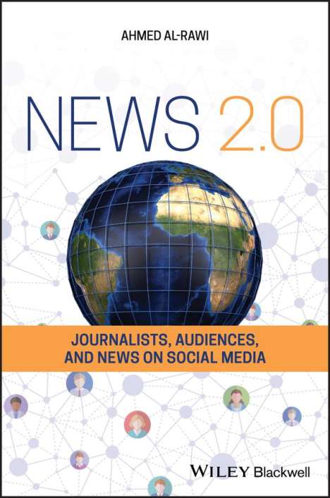 Ahmed Al-Rawi: News 2.0, Buch