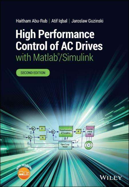 Haitham Abu-Rub: High Performance Control of AC Drives with Matlab/Simulink, Buch