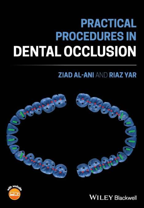 Riaz Yar: Practical Procedures in Dental Occlusion, Buch