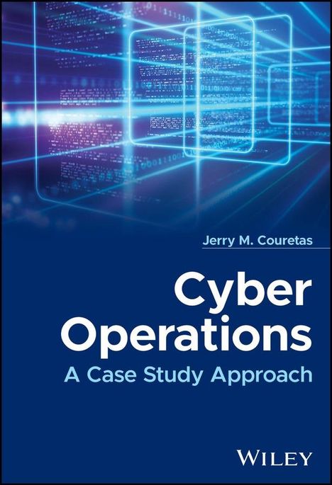 Jerry M Couretas: Cyber Operations, Buch