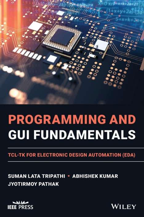 Suman Lata Tripathi: Programming and GUI Fundamentals, Buch