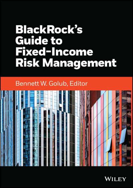 Golub: BlackRock's Guide to Fixed Income Risk Management, Buch