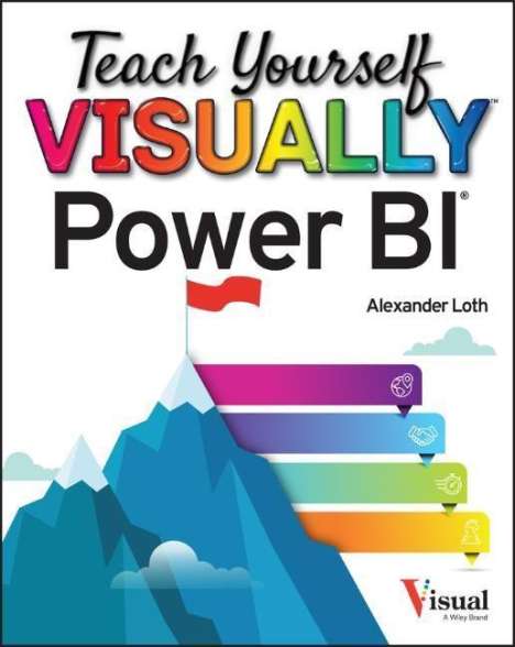 Alexander Loth: Teach Yourself Visually Power Bi, Buch