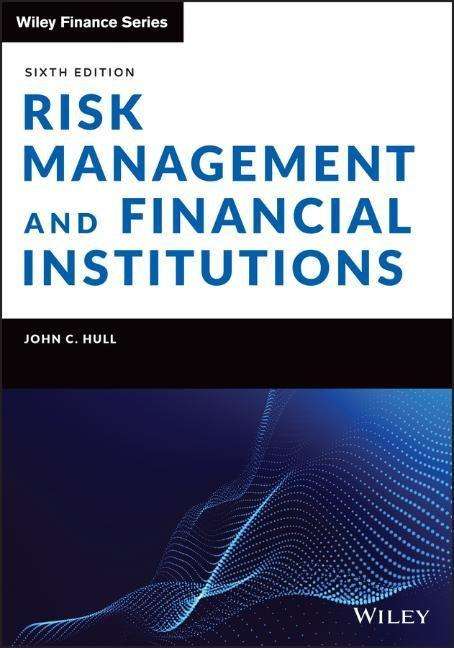 John C. Hull: Risk Management and Financial Institutions, Buch