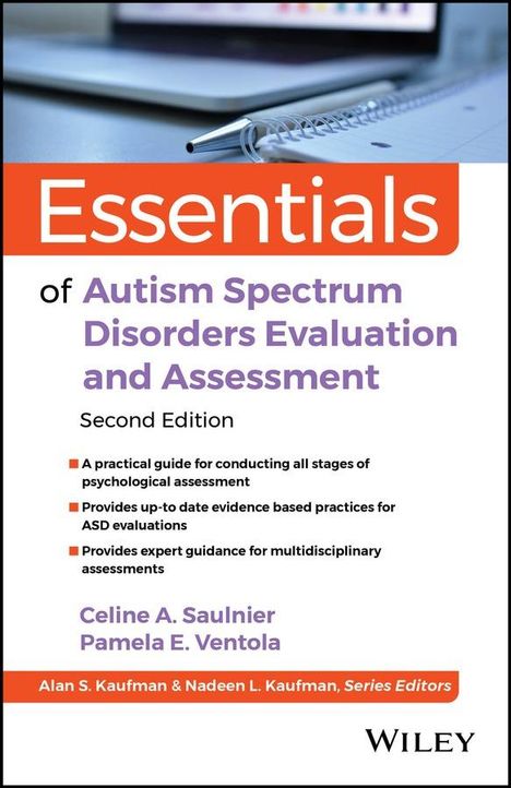 Celine A Saulnier: Essentials of Autism Spectrum Disorders Evaluation and Assessment, Buch
