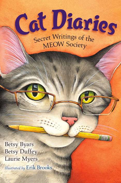 Betsy Byars: Cat Diaries: Secret Writings of the Meow Society, Buch