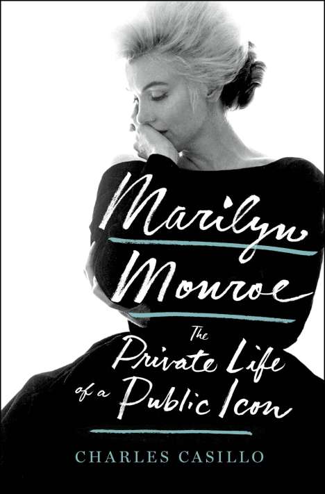 Charles Casillo: Marilyn Monroe, Buch