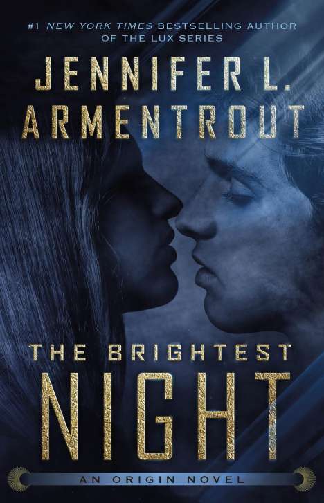 Jennifer L Armentrout: The Brightest Night, Buch