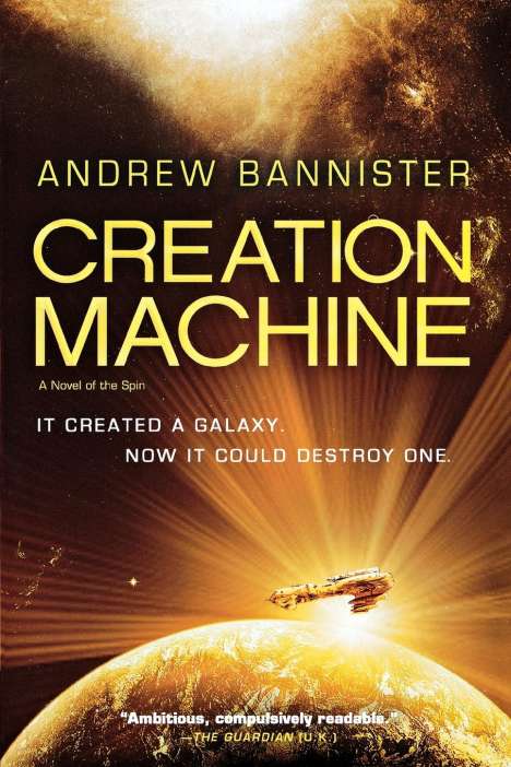 Andrew Bannister: Creation Machine, Buch