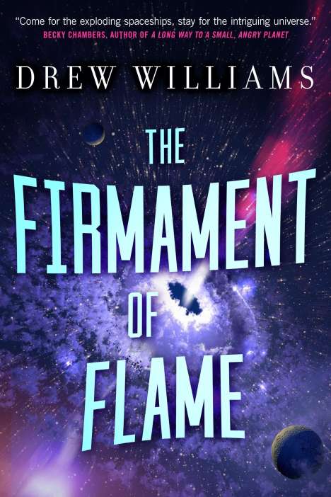 Drew Williams: The Firmament of Flame, Buch