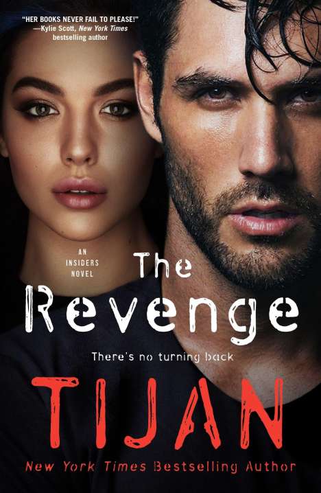 Tijan: The Revenge: An Insiders Novel, Buch