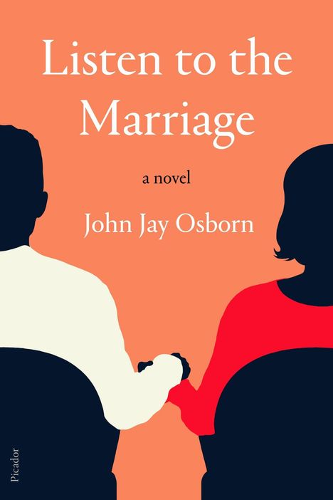 John Jay Osborn: Listen to the Marriage, Buch