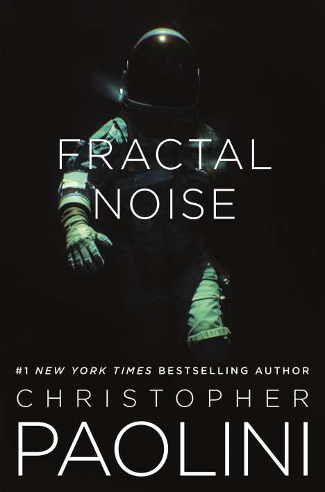Christopher Paolini: Fractal Noise, Buch