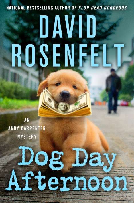David Rosenfelt: Dog Day Afternoon, Buch