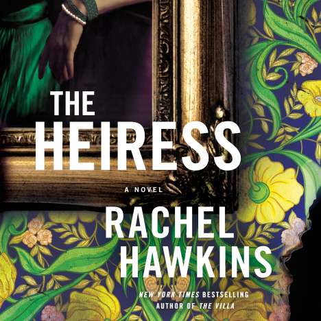 Rachel Hawkins: The Heiress, CD