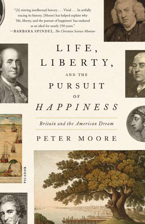 Peter Moore: Life, Liberty, and the Pursuit of Happiness, Buch