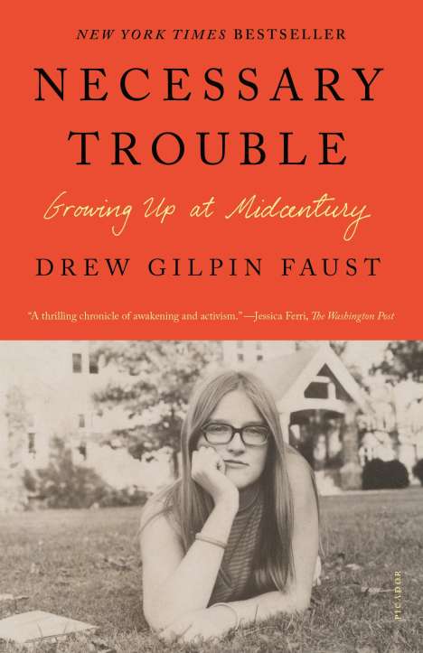 Drew Gilpin Faust: Necessary Trouble, Buch