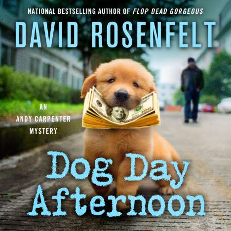 David Rosenfelt: Dog Day Afternoon, CD