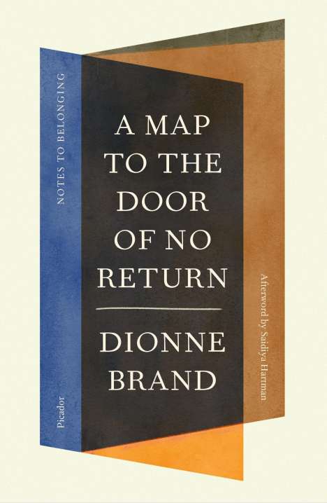 Dionne Brand: A Map to the Door of No Return, Buch