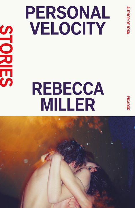 Rebecca Miller: Personal Velocity, Buch