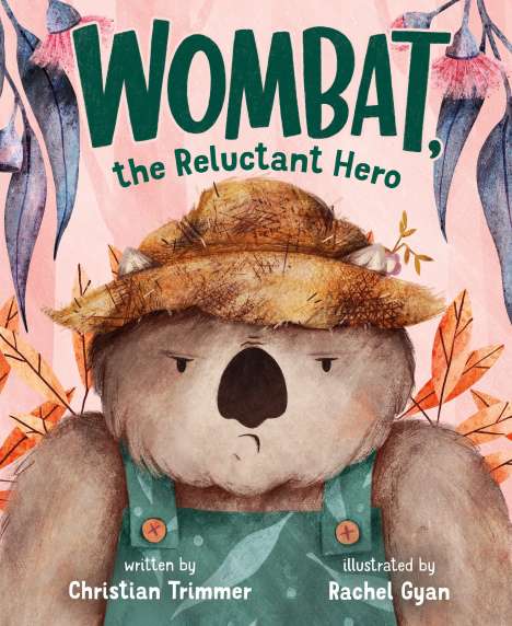 Christian Trimmer: Wombat, the Reluctant Hero, Buch