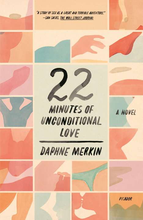 Daphne Merkin: 22 Minutes of Unconditional Love, Buch