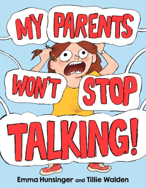 Emma Hunsinger: My Parents Won't Stop Talking!, Buch