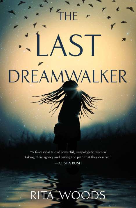 Rita Woods: The Last Dreamwalker, Buch