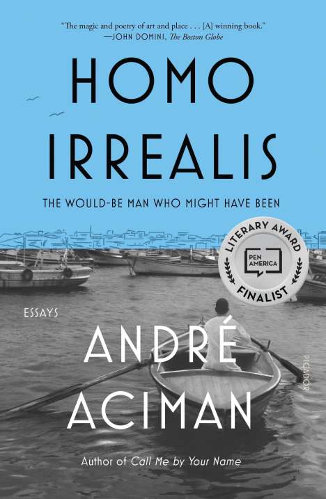 André Aciman: Homo Irrealis, Buch